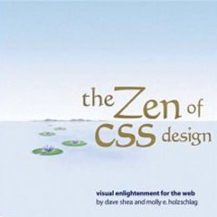 The Zen Of CSS Design